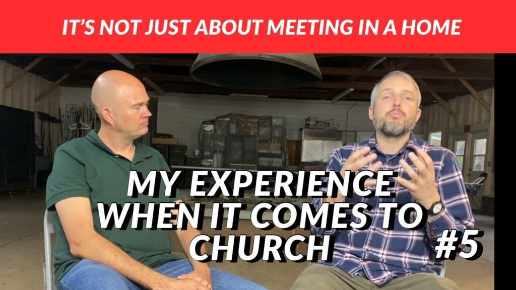 IT’S NOT JUST ABOUT MEETING IN A HOME – MY EXPERIENCE WHEN IT COMES TO CHURCH