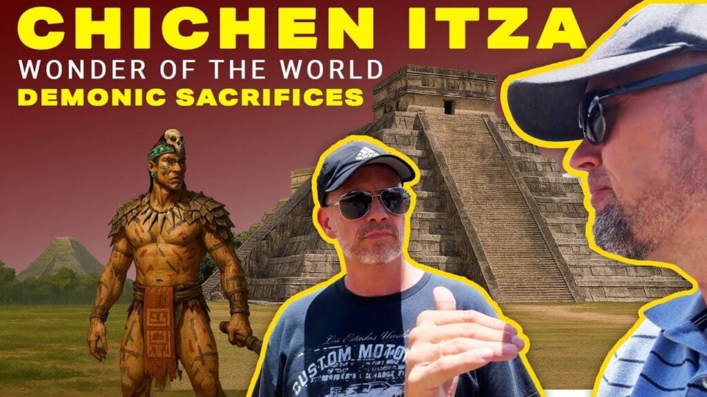 Chichen Itza – Wonder of the World: Evil and Demonic – Let’s Just Bring Jesus