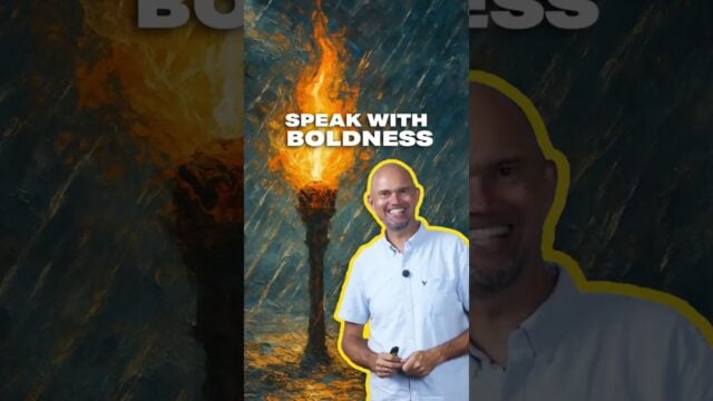 Speaking with Boldness