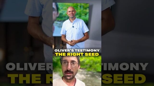 Oliver's Testimony - The Right Seed
